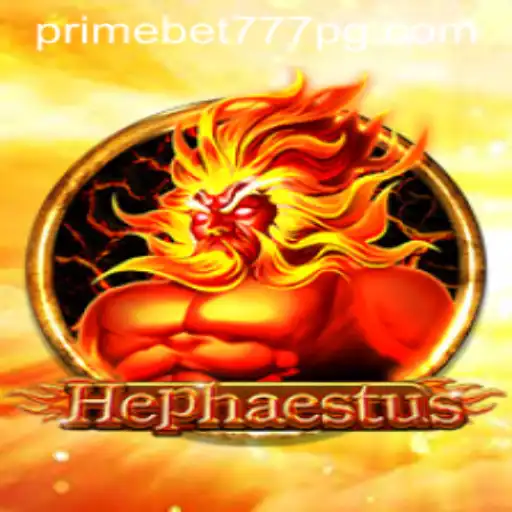 Descubra o Fascinante Mundo do Jogo 'Hephaestus' com PRIME BET 777