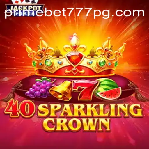 Descubra o Mundo Fascinante de 40SparklingCrown com PRIME BET 777