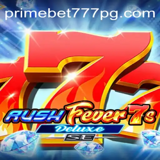 Descubra o Empolgante Mundo de RushFever7sDeluxeSE